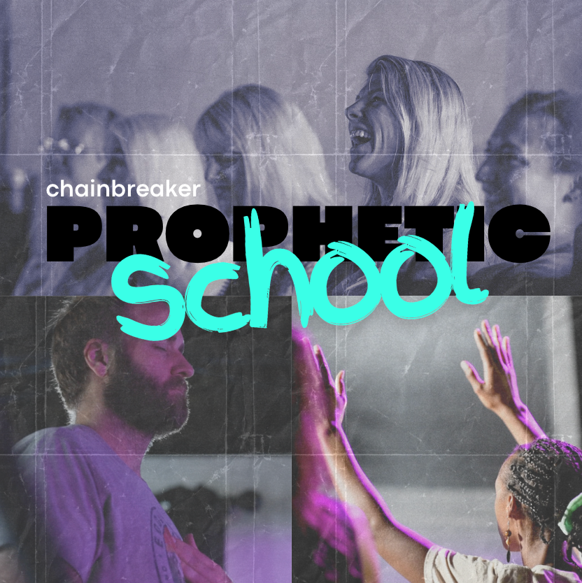 Chainbreaker Prophetic School